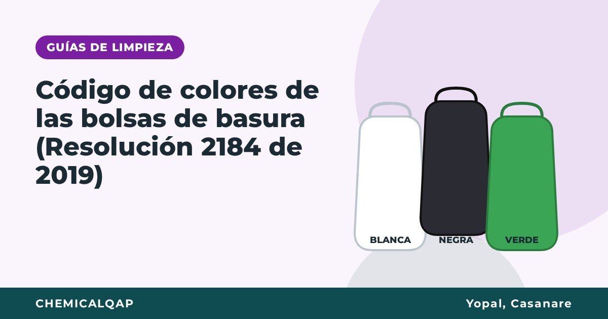 Código de colores de las bolsas de basura (Resolución 2184 de 2019)